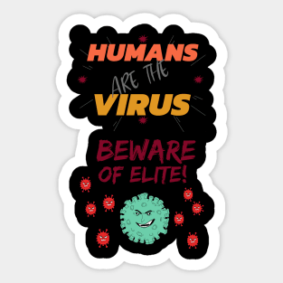 Humans are the virus Sticker